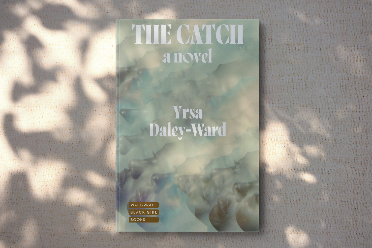 Yrsa Daley-Ward, The Catch